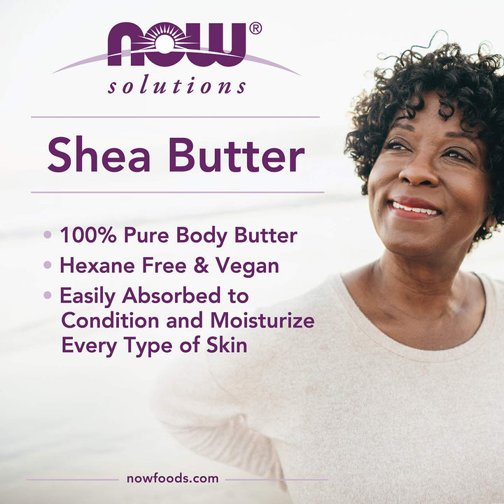 Now solutions Beurre de Karité- Shea Butter  207 ml - Wellnessmaroc